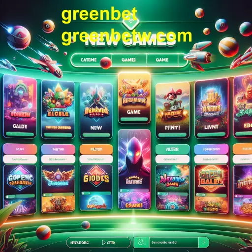 Explorando os Novos Jogos do Greenbet: Uma Nova Era de Entretenimento Online